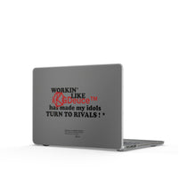 Load image into Gallery viewer, WORKIN' LIKE (Matte MacBook Clear Case)