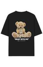Load image into Gallery viewer, "BEAR WITH ME" (T-Shirt) Black