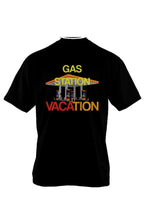 Load image into Gallery viewer, Gas Station Vacation (T-Shirt) Black