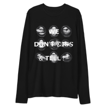Load image into Gallery viewer, We Don't Kiss & Tell ! * (LongSleeve Shirt) Black