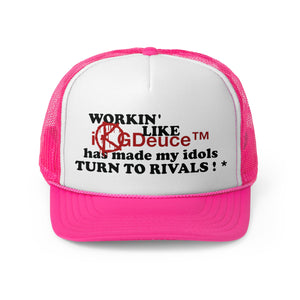 WORKIN' LIKE (Trucker Hat)