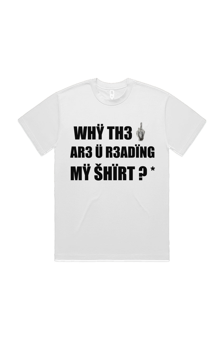 Why You Reading (T-Shirt) White