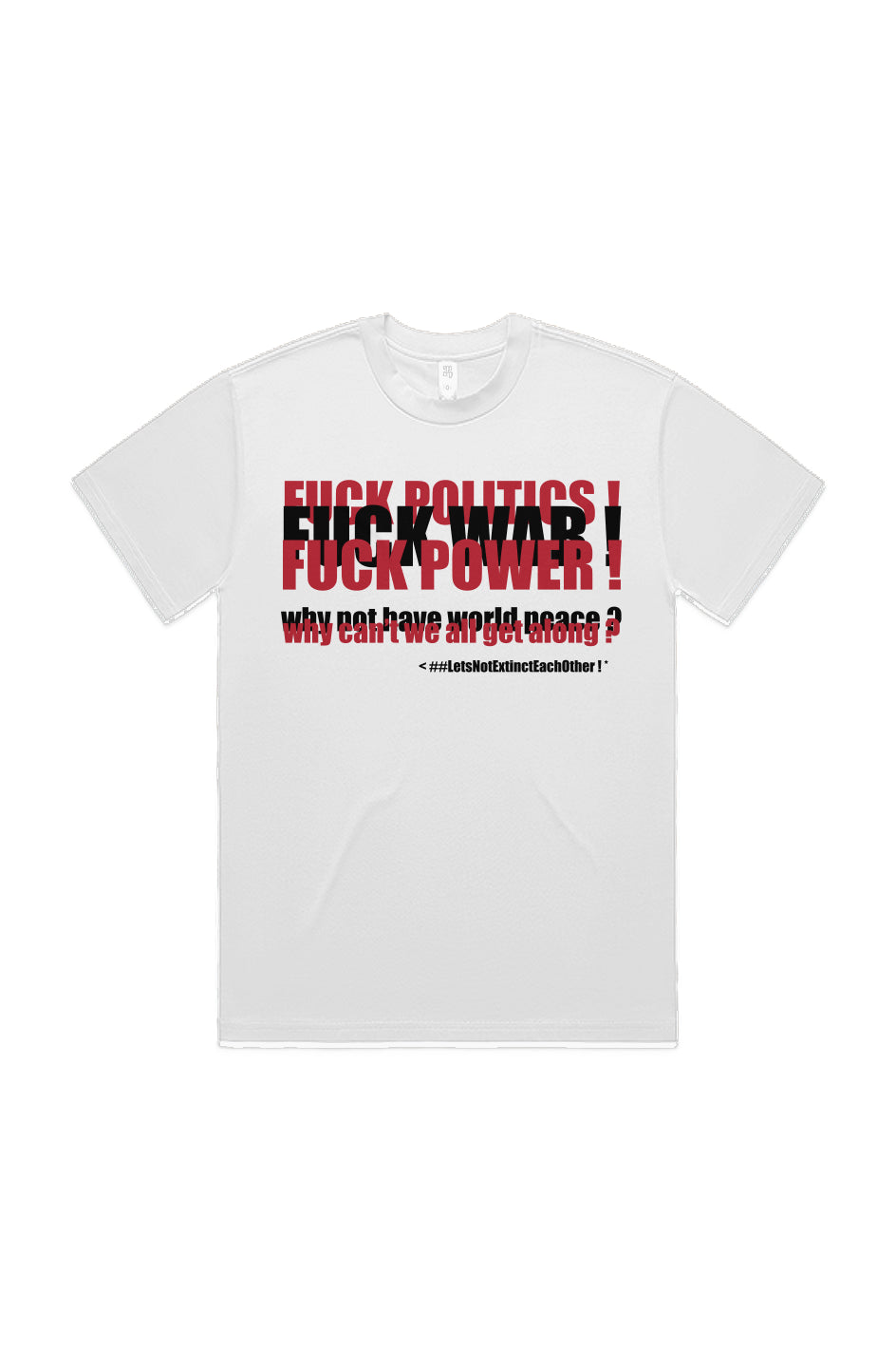 Fuck The Election (T-Shirt) White