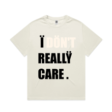 Load image into Gallery viewer, Ï DÖN'T REALLŸ CARE (T-Shirt)
