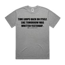 Load image into Gallery viewer, Written Yesterday (T-Shirt)
