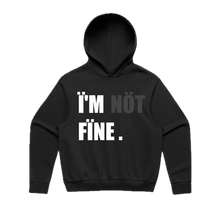 Load image into Gallery viewer, Ï'M NÖT FÏNE (Hoodie) Black
