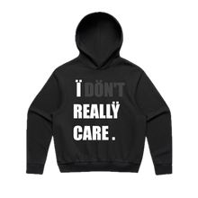 Load image into Gallery viewer, Ï DÖN'T REALLŸ CARE (Hoodie)

