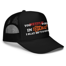 Load image into Gallery viewer, Slay Shit &amp; Get Money ! * (Trucker Hat) Black

