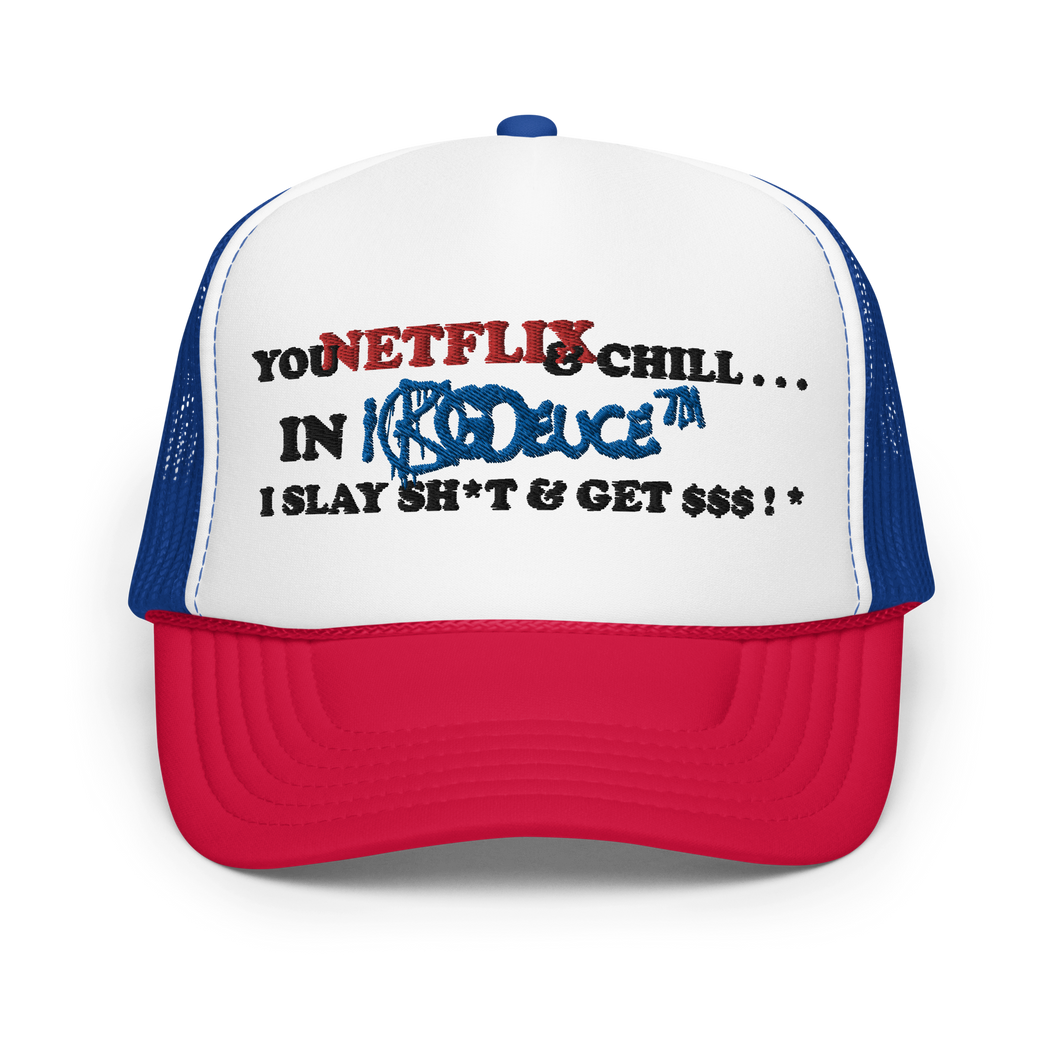Slay Shit & Get Money ! * (Trucker Hat) Red/White/Blue