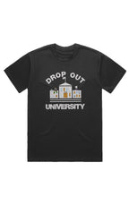 Load image into Gallery viewer, DROP OUT UNIVERSITY (T-Shirt) Black
