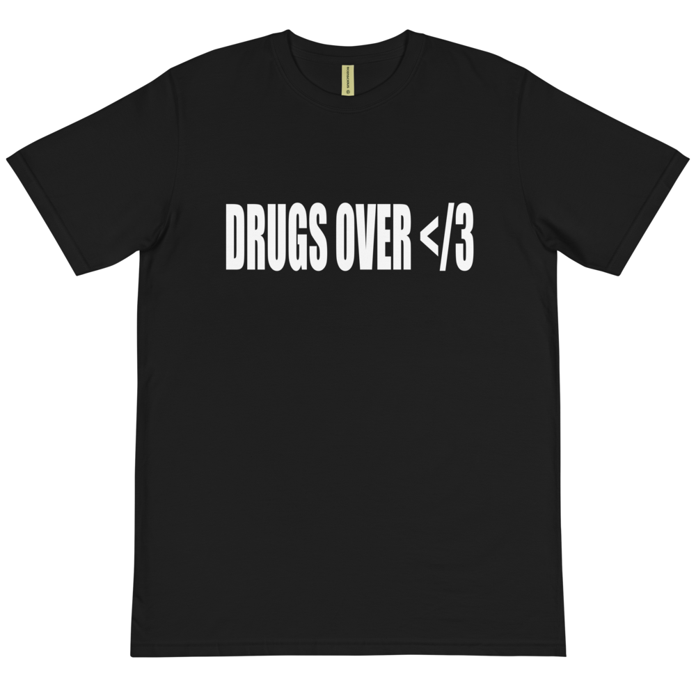 DRUGS OVER LUV (T-Shirt) Black